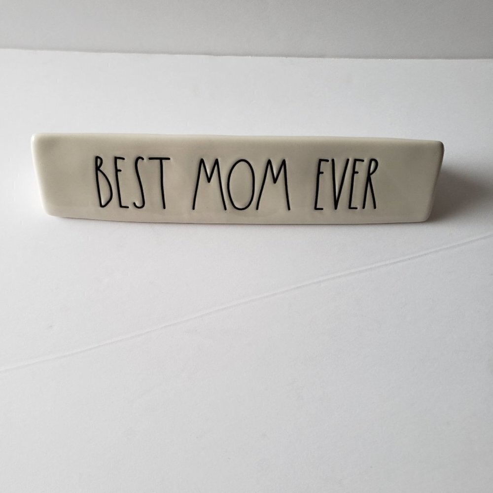 Rae Dunn Ceramic Best Mom Ever Desk Plaque